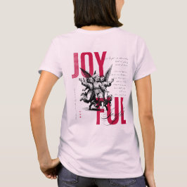 喜びに満ちて Tシャツ