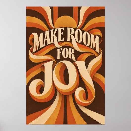 喜びのためのスペースを Retro Typography Wall Art ポスター (正面)