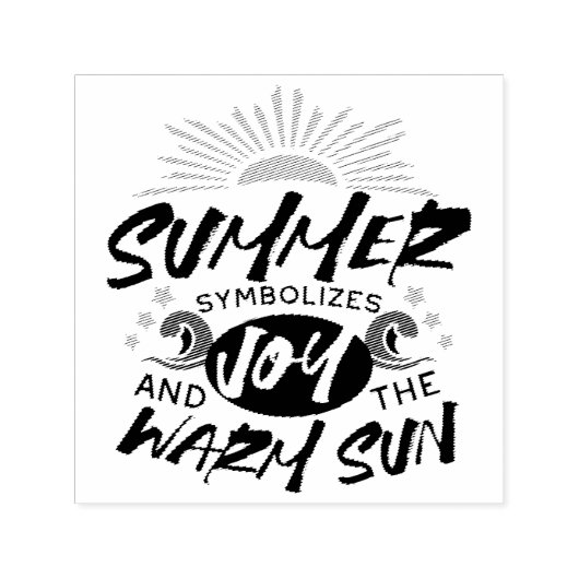 喜びの夏の至福 – 暖かい太陽の引用文 セルフインキングスタンプ (デザイン)