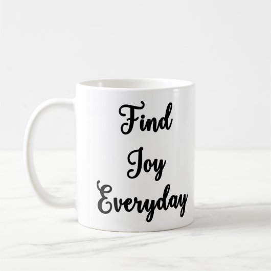 喜びの毎日のマグを見つけて下さい コーヒーマグカップ (左)