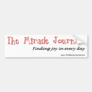 喜びの毎日-奇跡ジャーナルを見つけること バンパーステッカー