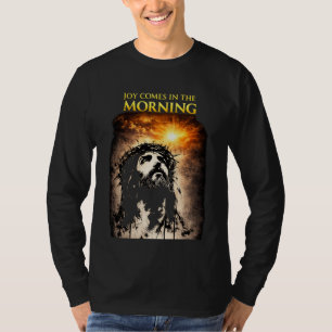 喜びは朝にやってくる Tシャツ