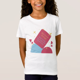 喜びをもたらすことをもっと行う Tシャツ