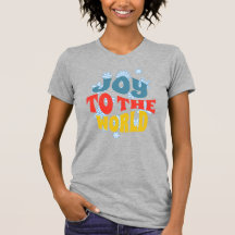 喜びを世界に tshirt