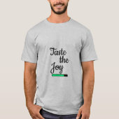 喜びを味わおう Tシャツ – ポジティブな言葉のミニマリスト  (正面)