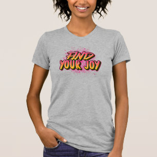 喜びを見つける Tシャツ