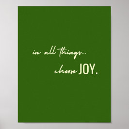 喜びを選びなさい。ポスターとプリント ポスター