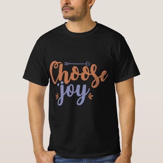 喜びを選ぶ Tシャツ (正面)