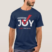 喜びを選択 Tシャツ (正面)