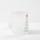 喜び愛信じ平和クリスマスツリーと赤 フロストグラスマグカップ (正面左)