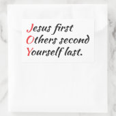 喜び – イエス第一、他の人々第二、あなた自身の最後。 長方形シール (バッグ)