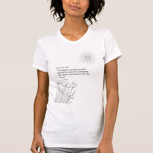 「喜び、開花せよ」女性用聖書Tシャツ Tシャツ (正面)
