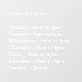 営業時間 – 白い透明ウィンドウの固定 ウィンドウサイン (シート)