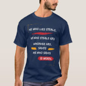 嘘つきは泥棒の始まり Tシャツ (正面)