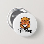 嘘つき王をからかうトランプ大統領 缶バッジ (正面&裏面)