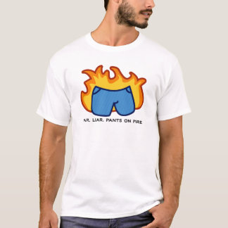 嘘つき、嘘つき、火のズボン Tシャツ