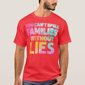 嘘のない家族は綴れない1 Tシャツ