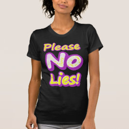 「嘘はつけないでくれ!」 かわいいデザイン。買今 Tシャツ