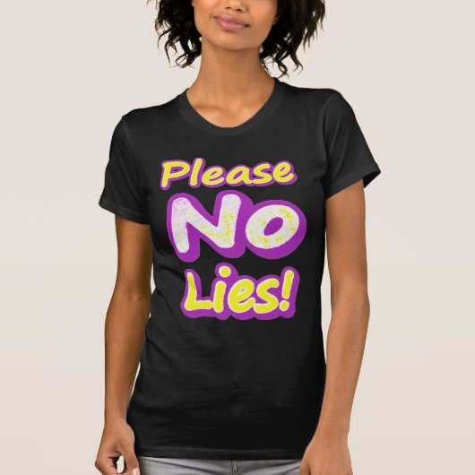 「嘘はつけないでくれ！」 かわいいデザイン。買今 Tシャツ (正面)