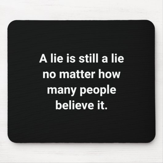 嘘は幾人も嘘だ マウスパッド (正面)