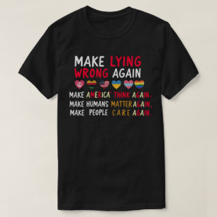 嘘をつくのが間違いであるようにシャツ - 偽情報対策 Tシャツ