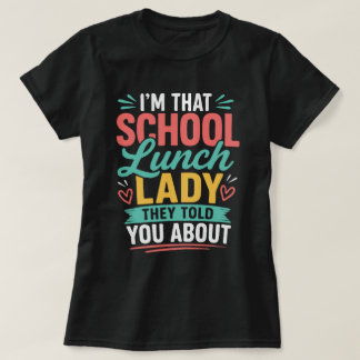 噂の給食のおばちゃんです Tシャツ