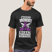 嚢胞性線維症の戦士の自慢のママ アウェアネス Tシャツ (正面)
