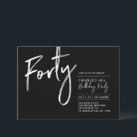 四十 |ブラック&ホワイトモダン40th誕生日パーティーI 招待状<br><div class="desc">こ祝の40歳の誕生日のパーティの招待状とスタイリッシュお前の特別な日。このデザインは、白黒カラーコンボでクリーンなレイアウトを持つブラシスクリプト「Foty」を特徴としている。その他のデザインは私のショップBaraBomDesignで利用可能。</div>