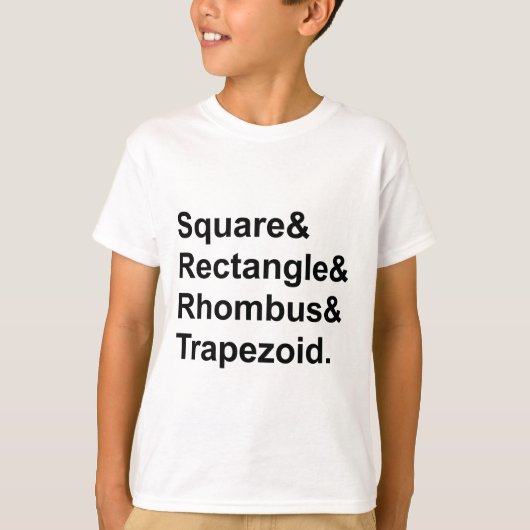 四角形 | 正方形、長方形、菱形、台形 Tシャツ (正面)