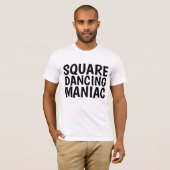 四角踊りマニアックTシャツ Tシャツ (正面フル)