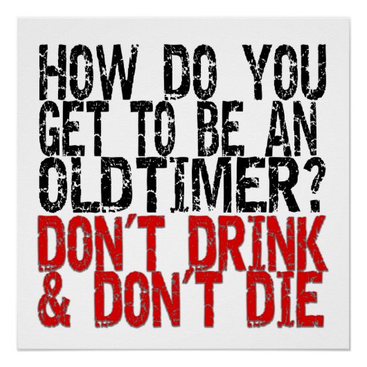 回復の古いタイマーのジョーク ポスター (正面)