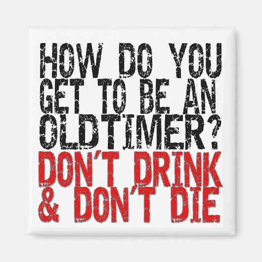 回復の古いタイマーのジョーク マグネット (正面)