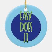 回復スローガン オーナメント Easy Does It (裏面)