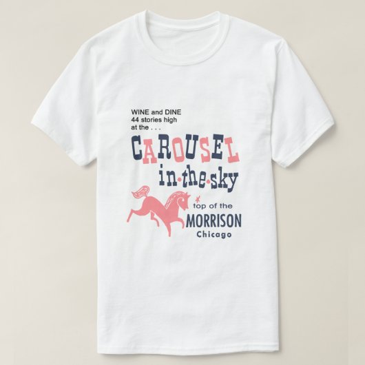 回転木馬が空に。シカゴ・モリソンの頂上 Tシャツ (デザイン正面)