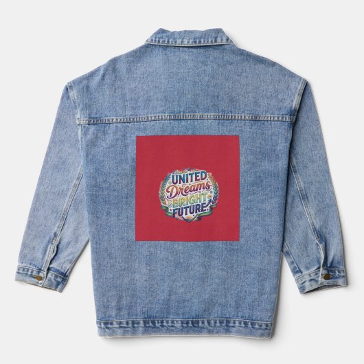団結の夢 明るい未来 Tシャツ デニムジャケット (裏面)