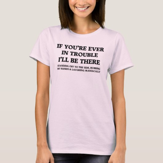 困った時はお知らせ下さい Tシャツ (正面)