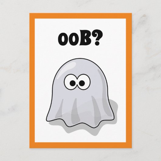 困惑した幽霊が"Oob?"と言う面白いハロウィーンのキャラクター ポストカード (正面)