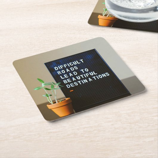 困難な道が美しい目的地へ スクエアペーパーコースター (アングル)