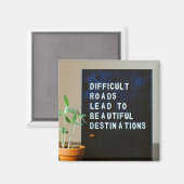 困難な道が美しい目的地へ マグネット (正面/裏面)