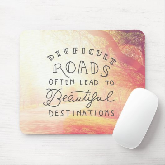 困難な道は美しい行先に導きます マウスパッド (マウス)