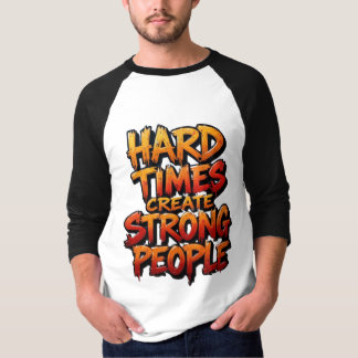 困難は人を強くする Tシャツ