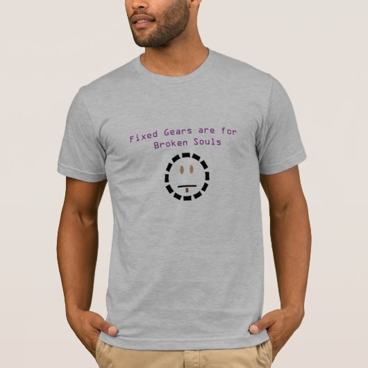 固定ギアは壊れた精神のためです Tシャツ (正面)