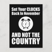 国ではなく11月に時計を戻しなさい ポストカード (正面)