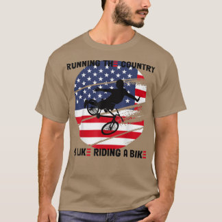 国ランニングはアメリカの自転車に乗っているようなものだ Tシャツ