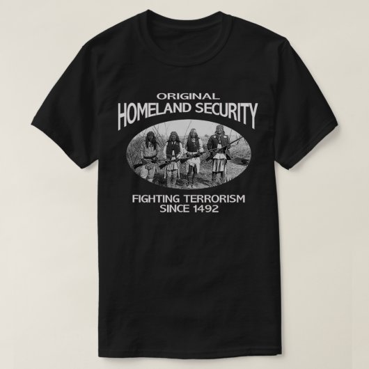 国土安全保障先住民アメリカの戦闘テロ Tシャツ (デザイン正面)