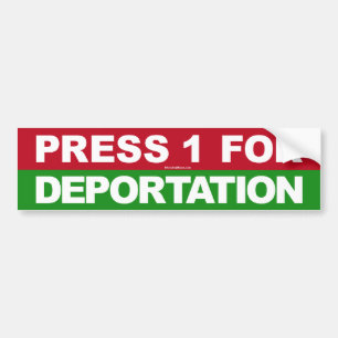 国外追放のための1つを押して下さい バンパーステッカー