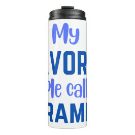 国民お気に入りのは私を文句言う タンブラー