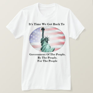 国民による人民の統治の時… Tシャツ