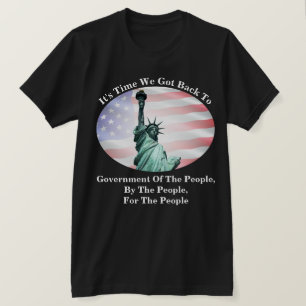 国民による人民の統治の時… Tシャツ