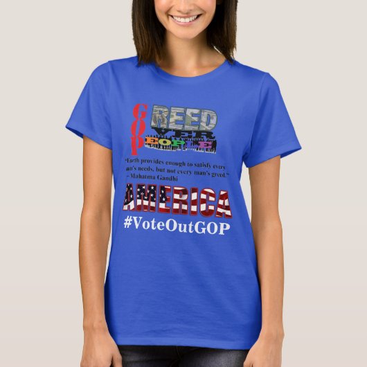 国民に対する強欲アメリカはGOPに投票 Tシャツ (正面)